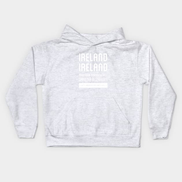 Ireland national anthem — Ireland’s Call Kids Hoodie by stariconsrugby